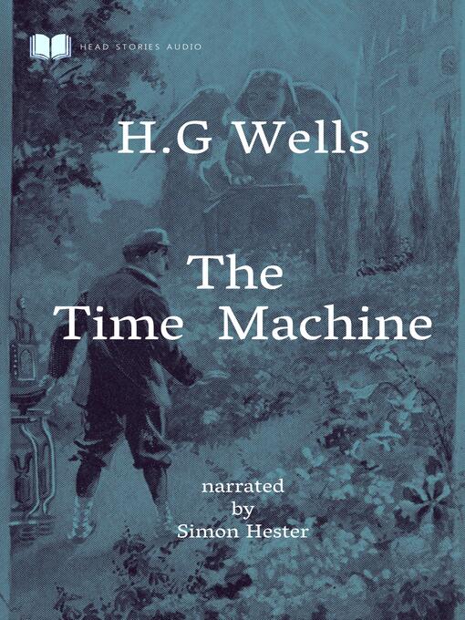 Title details for The Time Machine by H.G Wells - Wait list